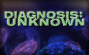 Diagnosis Unknown